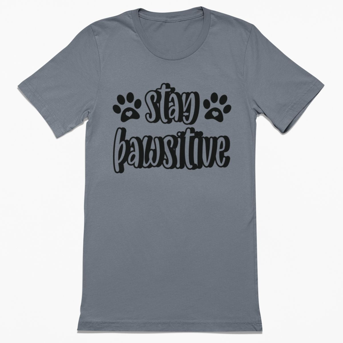 Stay Pawsitive Shirt