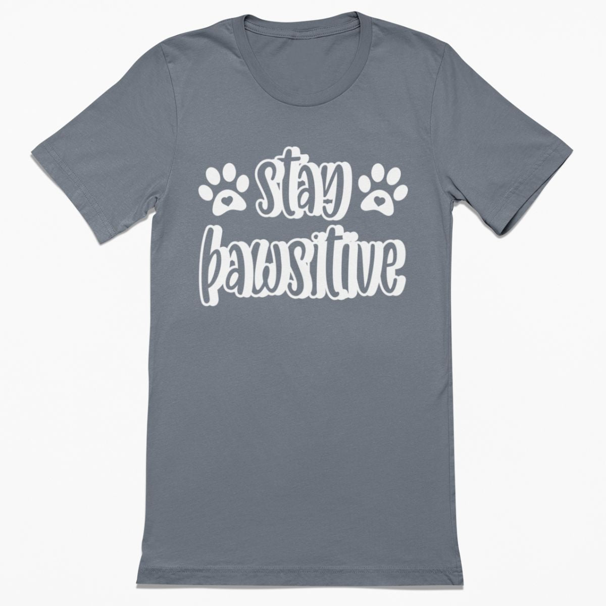 Stay Pawsitive Shirt
