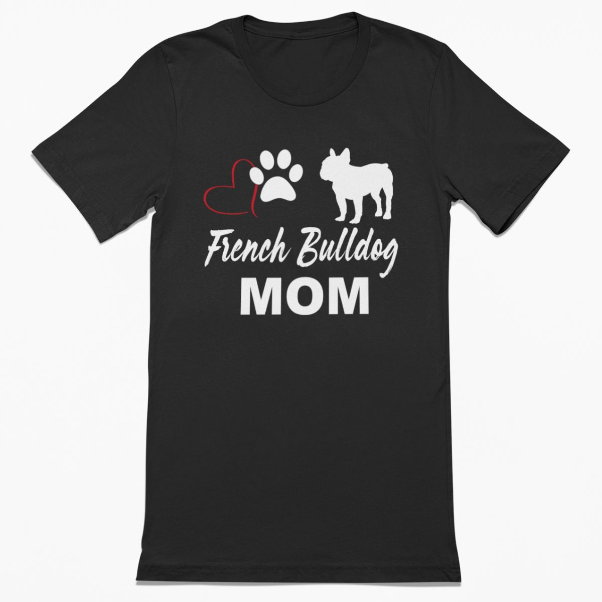 French Bulldog Mom Shirt