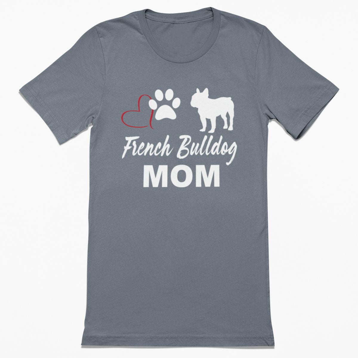 French Bulldog Mom Shirt