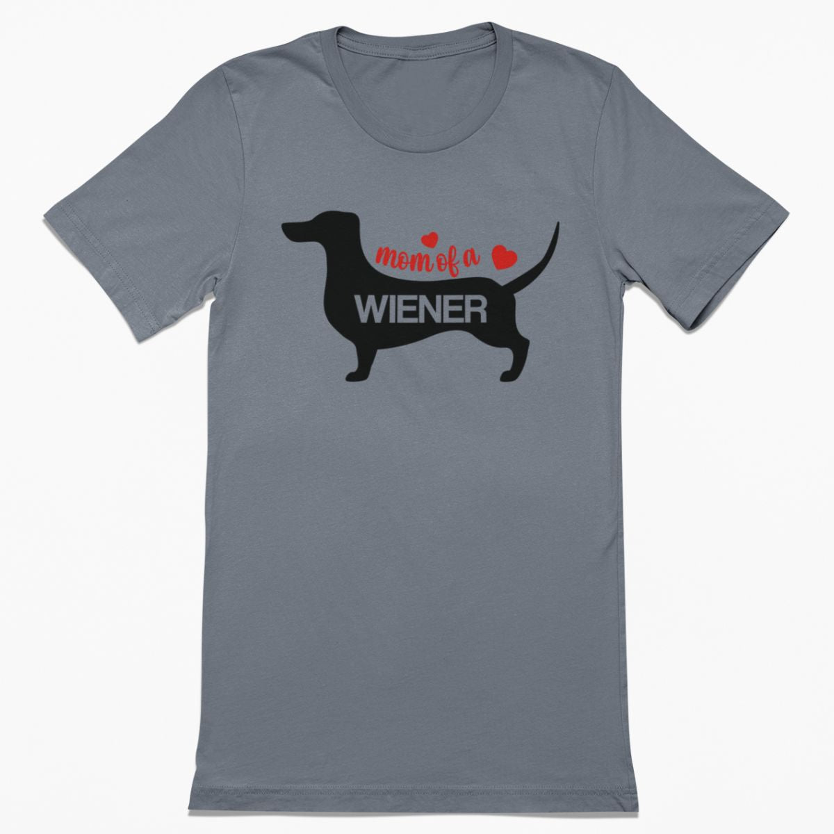 Mom of a Wiener Shirt