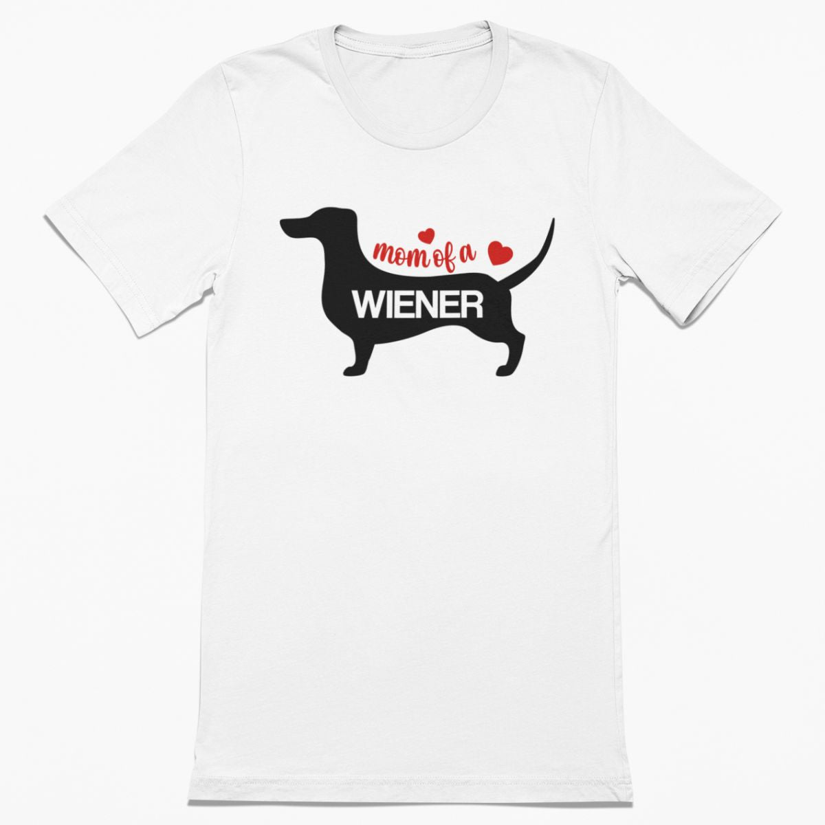 Mom of a Wiener Shirt