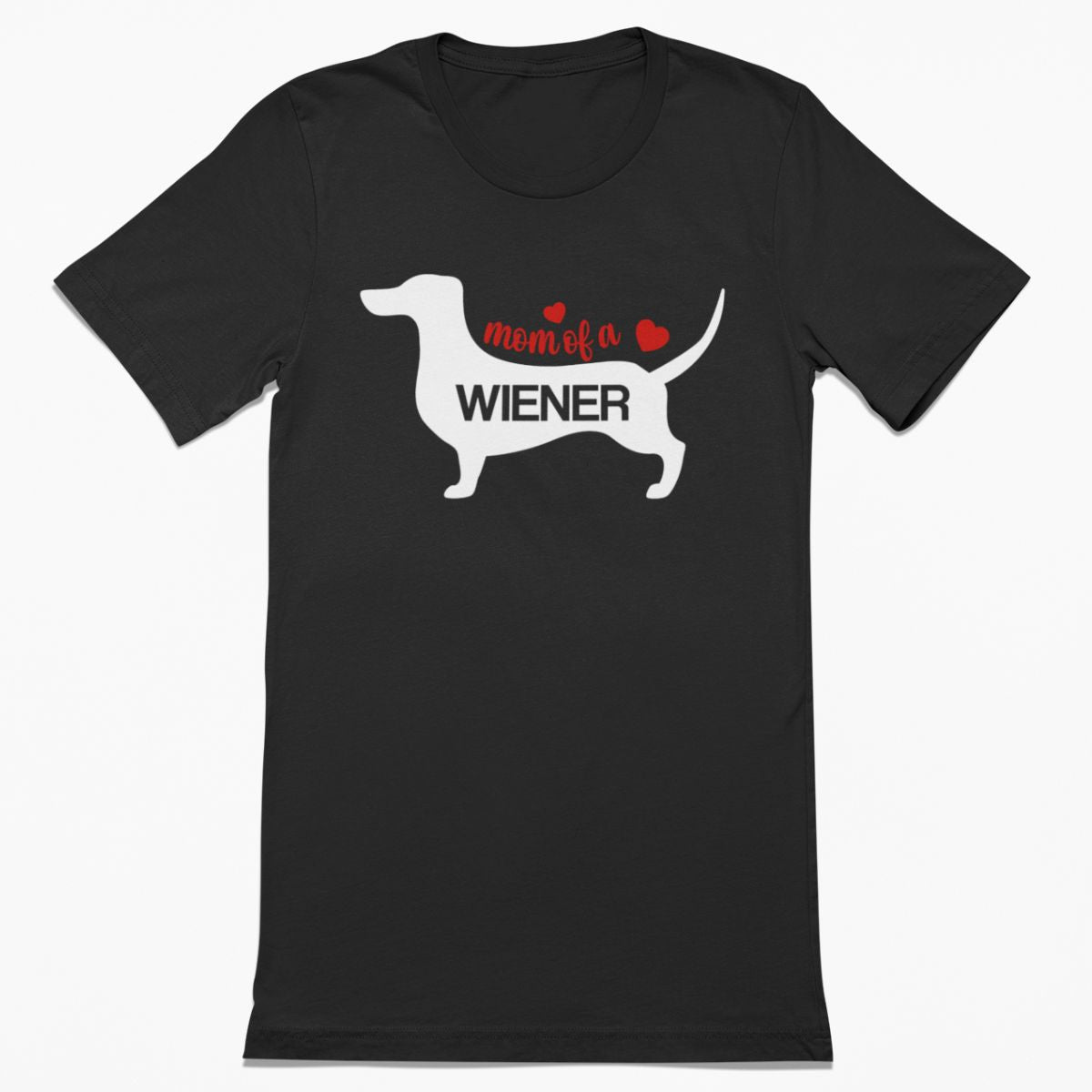 Mom of a Wiener Shirt