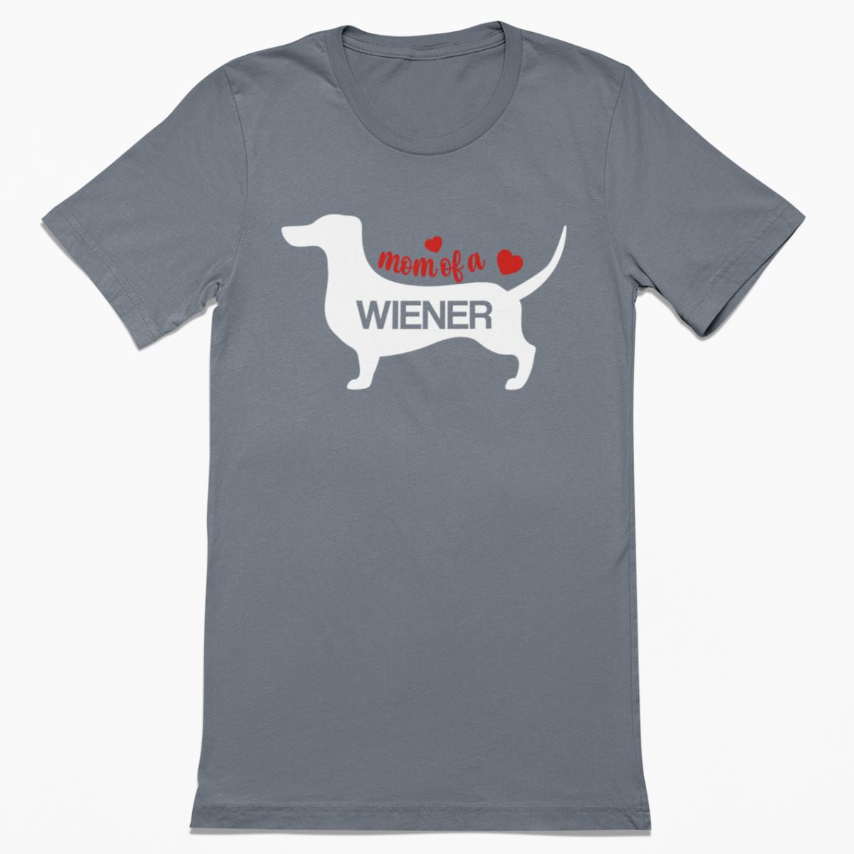 Mom of a Wiener Shirt