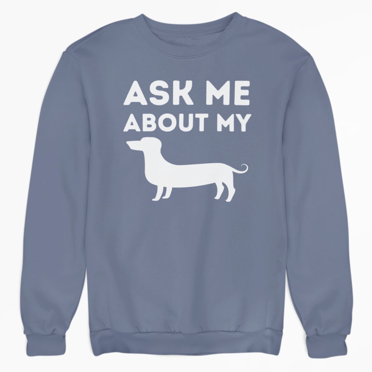 Ask Me About My Weiner Shirt