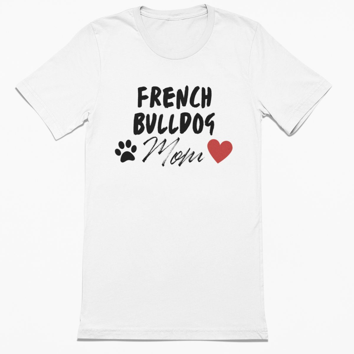 French Bulldog Mom Shirt
