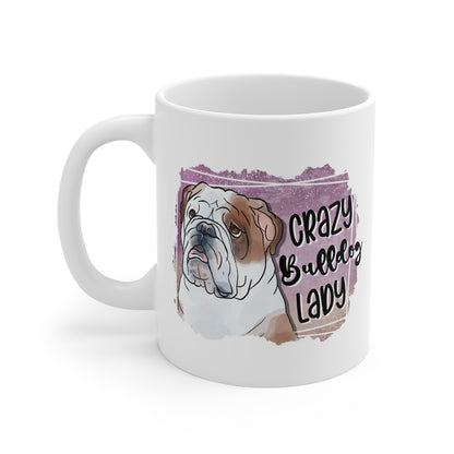 Crazy Bulldog Lady Coffee Mug