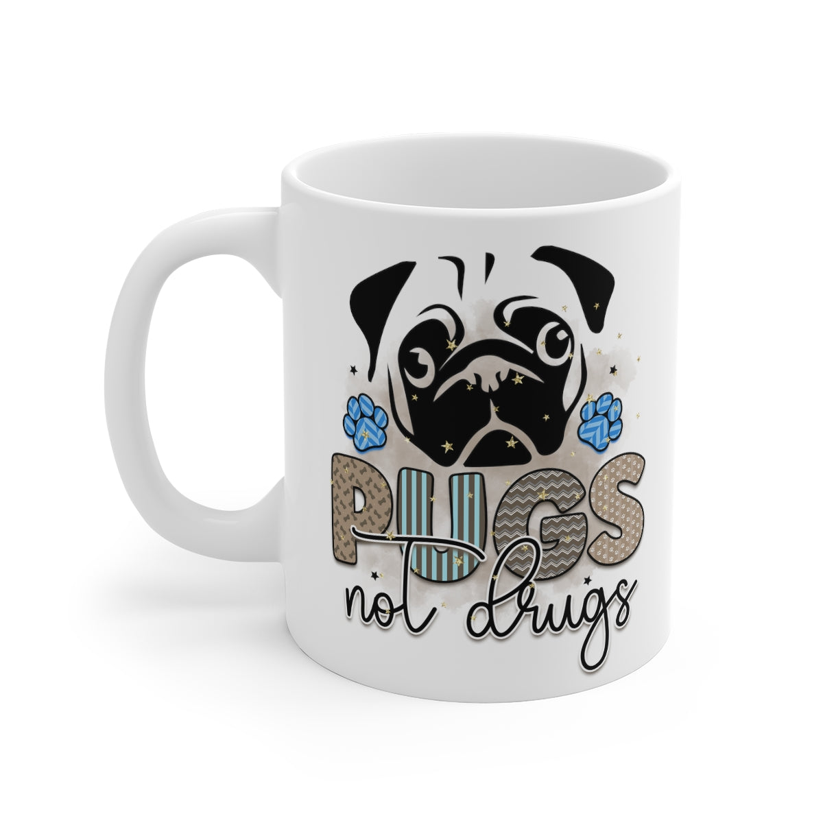 Pugs Not Drugs Coffee Mug