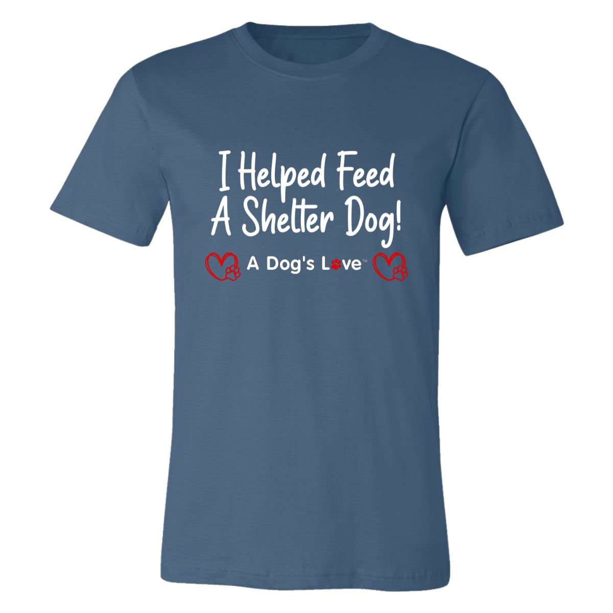 I Helped Feed A Shelter Dog Design