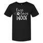 Live Love Woof