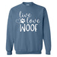 Live Love Woof