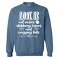 Love is Wet Noses Slobbery Kisses and Wagging Tails